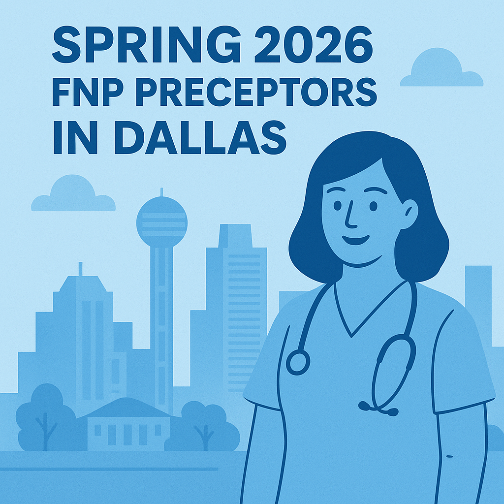 Spring 2026 FNP Preceptors in Dallas
